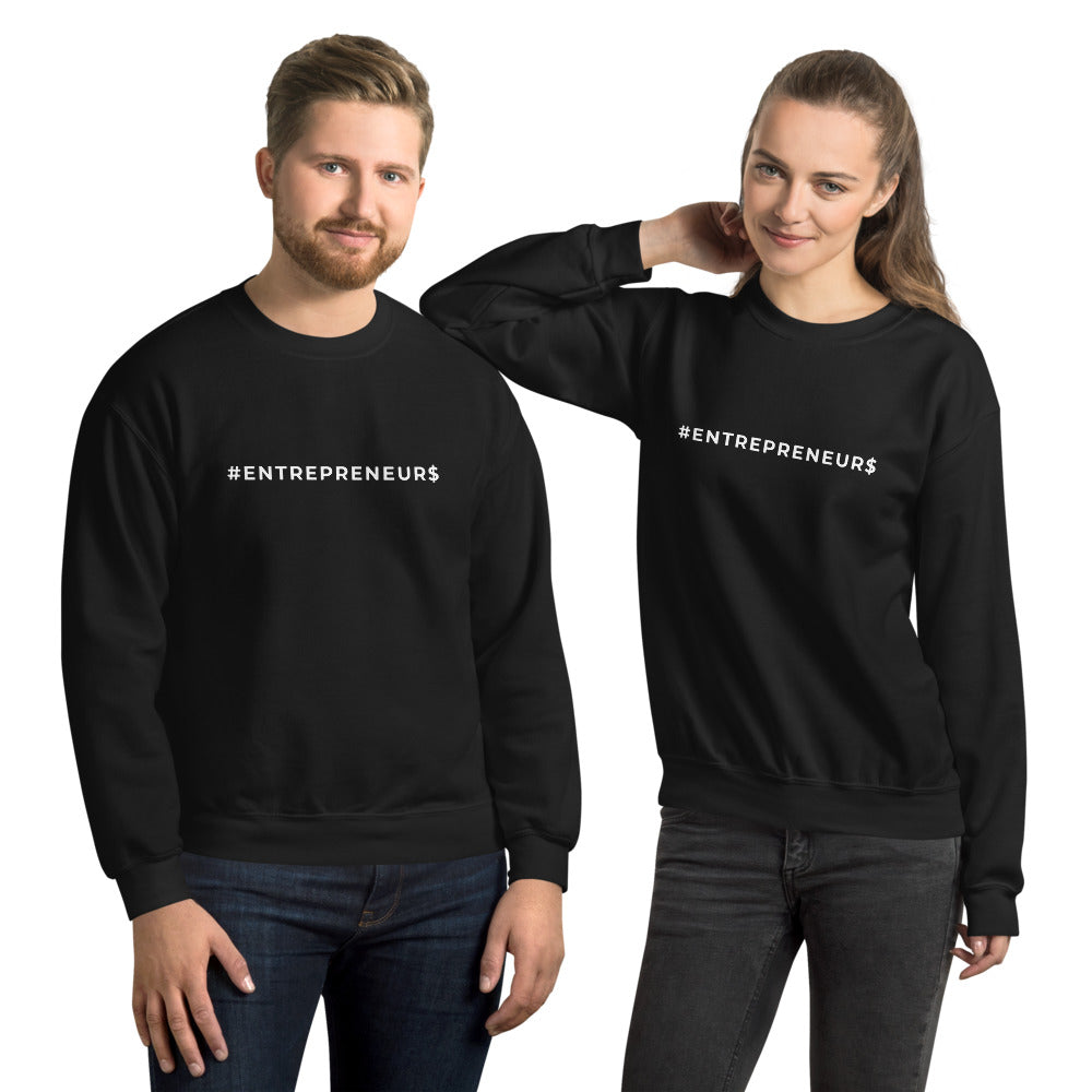 Sweatshirt Unisex #Entrepreneur$
