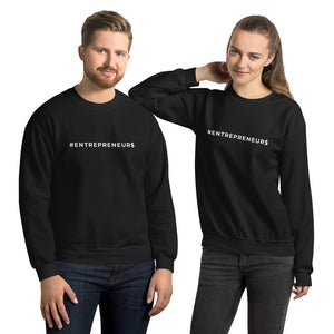 Sweatshirt Unisex #Entrepreneur$